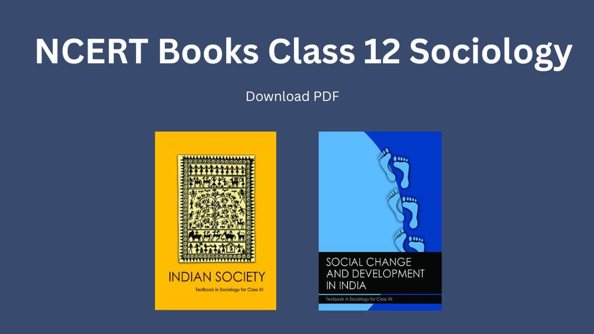 NCERT Books Class 12 Sociology