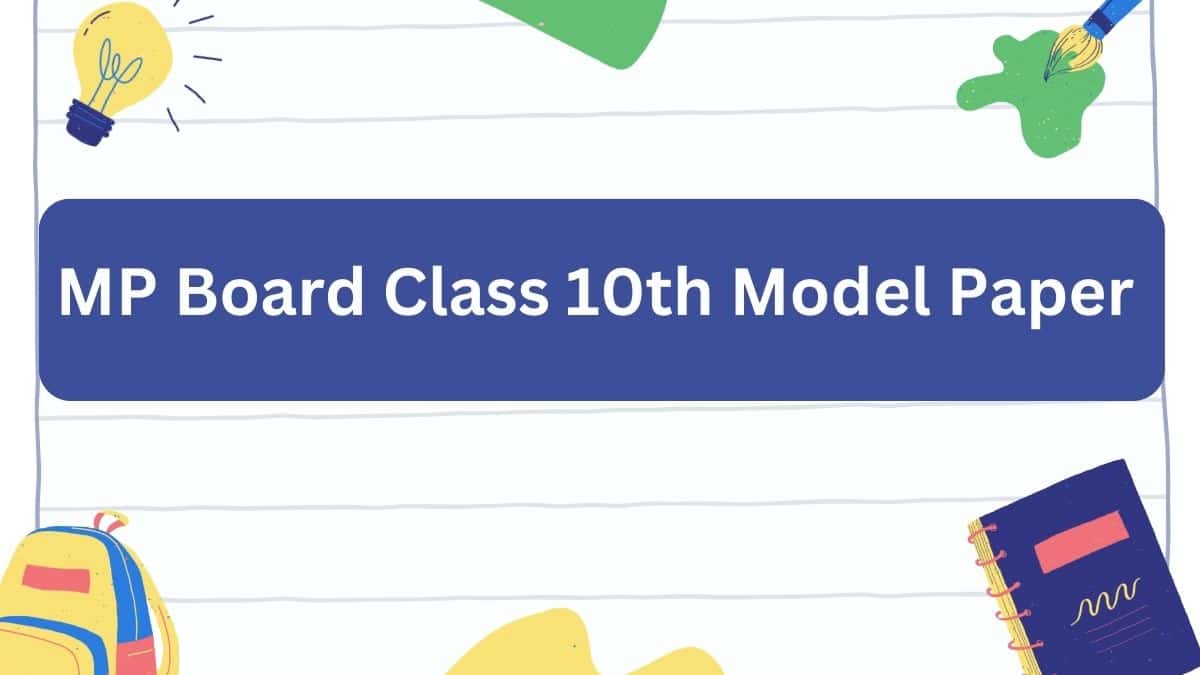 MP Board Class 10th Model Paper