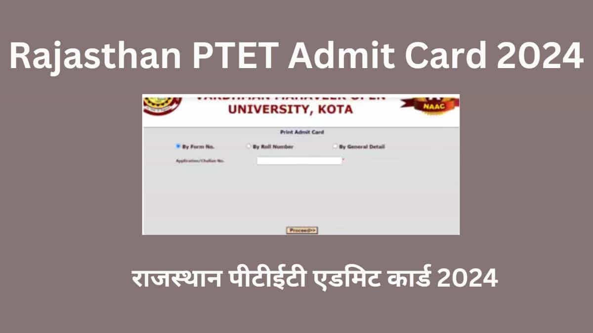 Rajasthan PTET Admit Card 2024-min